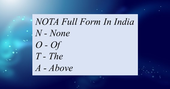 NOTA Full Form In India