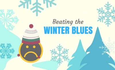 How to Beat the Winter Blues