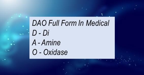 DAO Full Form In Medical 