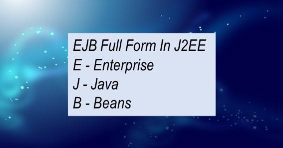 EJB Full Form In J2EE