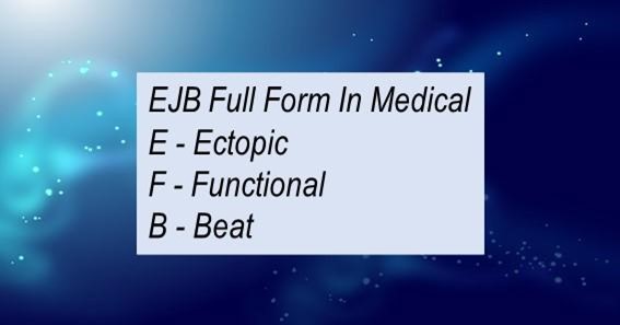 EJB Full Form In Medical 