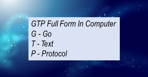 GTP Full Form In Computer