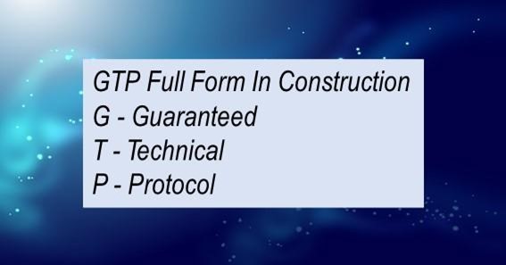 GTP Full Form In Construction