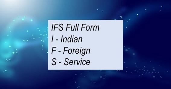 IFS Full Form