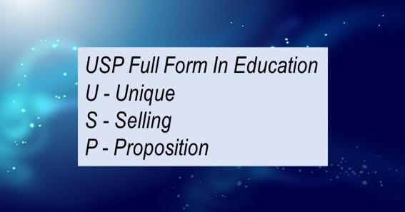 USP Full Form In Education 