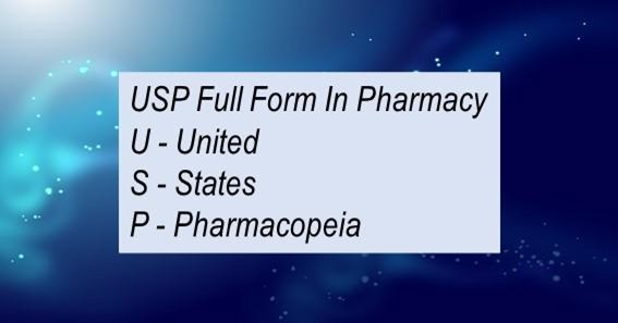 USP Full Form In Pharmacy
